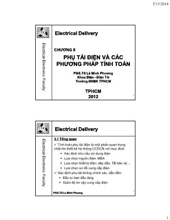 Bài giảng Cung cấp điện nhà máy công nghiệp - Chương 2: Phụ tải điện và các phương pháp tính toán - Lê Minh Phương