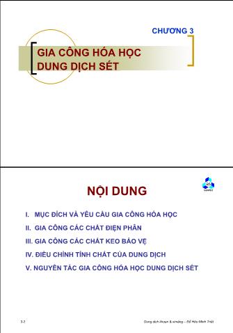 Bài giảng Dung dịch khoan và xi măng - Chương 3: Gia công hóa học dung dịch sét - Đỗ Hữu Minh Triết