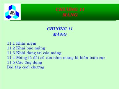 Bài giảng Hệ thống máy tính và ngôn ngữ C - Chương 11: Mảng