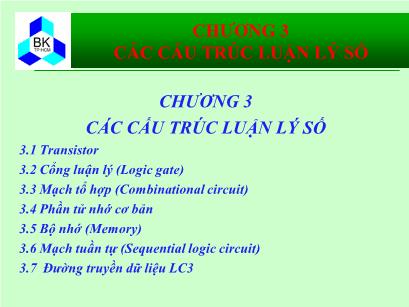 Bài giảng Hệ thống máy tính và ngôn ngữ C - Chương 3: Các cấu trúc lý luận số