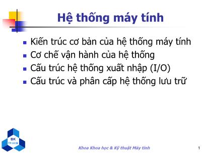 Bài giảng Kỹ thuật Máy tính - Chương 2: Hệ thống máy tính - Nguyễn Thanh Sơn