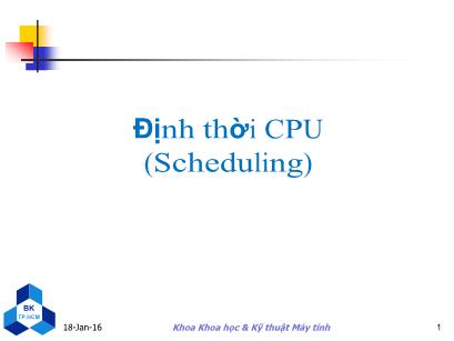 Bài giảng Kỹ thuật Máy tính - Chương 6: Định thời CPU (Scheduling) - Nguyễn Thanh Sơn