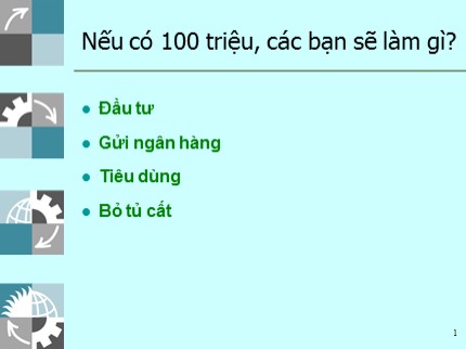 Bài giảng Quản lý doanh nghiệp - Chương 2: Giá trị theo thời gian của tiền tệ