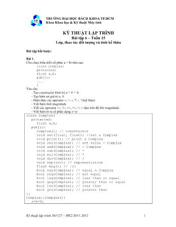 Bài tập Kỹ thuật lập trình - Bài tập 6: Lớp, thao tác đối tượng và tính kế thừa - Khoa Khoa học và Kỹ thuật máy tính - Đại học BK - ĐHQG TP Hồ Chí Minh