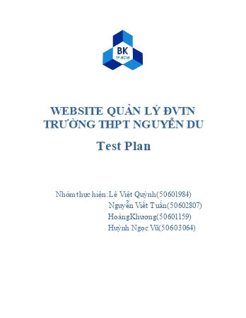 Bài tập lớn Kiểm tra phần mềm - Website quản lý ĐVTN trường THPT Nguyễn Du