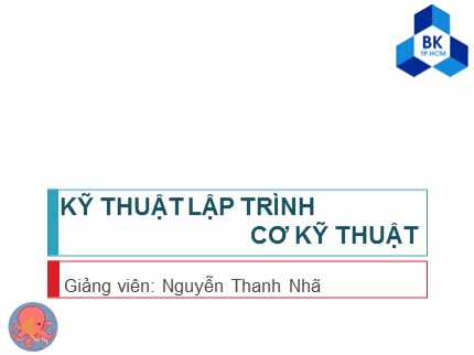 Bài tập lớn Kỹ thuật lập trình Cơ kỹ thuật - Nguyễn Thanh Nhã