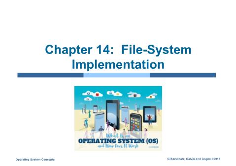 Computer Operating System - Chapter 14: File-System Implementation