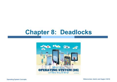 Computer Operating System - Chapter 8: Deadlocks