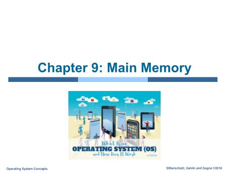 Computer Operating System - Chapter 9: Main Memory