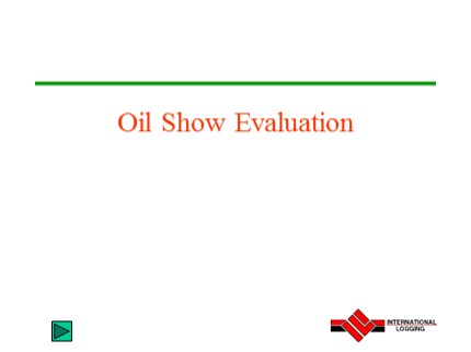 FE 02-16K Oil Show Evaluation