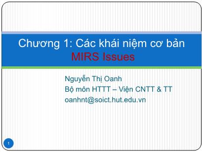 Bài giảng Cơ sở dữ liệu đa phương tiện - Chương 1: Các khái niệm cơ bản MIRS Issues - Nguyễn Thị Oanh