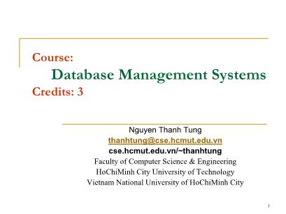 Course Database Management Systems - Chapter 0: Overview of a DBMS - Nguyen Thanh Tung