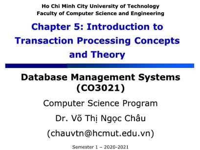 Database Management Systems - Chapter 5. Introduction to Transaction Processing - Võ Thị Ngọc Châu