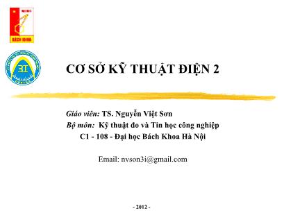 Bài giảng Cơ sở Kỹ thuật điện 2 - Chương 0: Giới thiệu - Nguyễn Việt Sơn