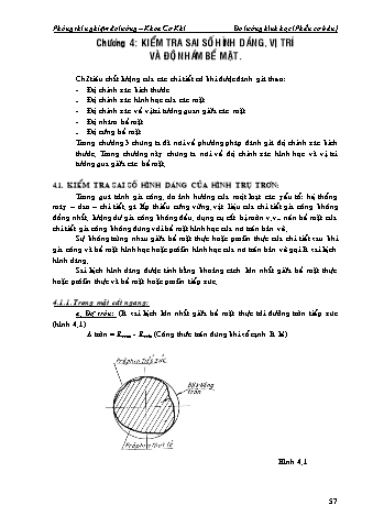 Bài giảng Đo lường hình học (phần cơ bản) - Chương 4: Kiểm tra sai số hình dáng, vị trí và độ nhám bề mặt