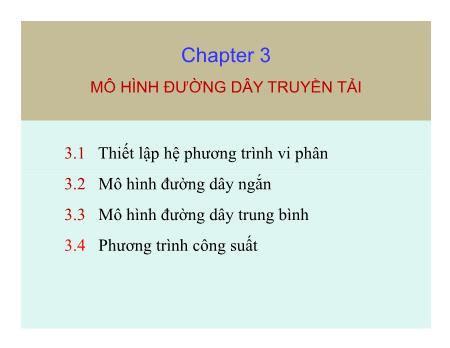 Bài giảng Giải tich hệ thống điện - Bài 3: Mô hình đường dây truyền tải - Cô Thái