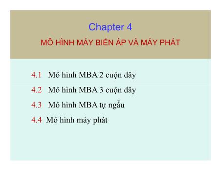 Bài giảng Giải tich hệ thống điện - Bài 4: Mô hình máy biến áp và máy phát - Cô Thái