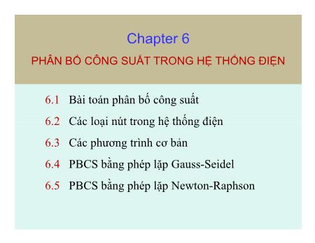 Bài giảng Giải tich hệ thống điện - Bài 6: Phân bố công suất trong hệ thống điện - Cô Thái