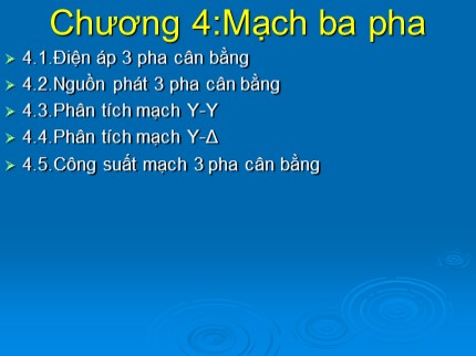 Bài giảng Giải tích mạch - Chương 4: Mạch ba pha