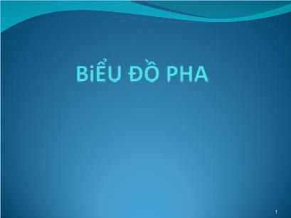 Bài giảng Hóa lý Silicat - Chương 5: Biểu đồ pha