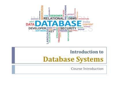Database Systems - Chapter 0: Introduction To Database Systems - Trương Quỳnh Chi