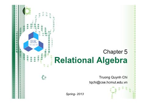 Database Systems - Chapter 5: Structured Query Language (SQL) - Trương Quỳnh Chi