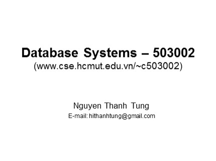 Database Systems - Lec 0: Welcome - Nguyen Thanh Tung