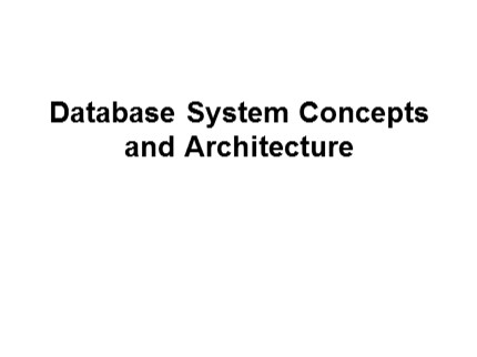 Database Systems - Lec 1: Database System Concepts and Architecture - Nguyen Thanh Tung