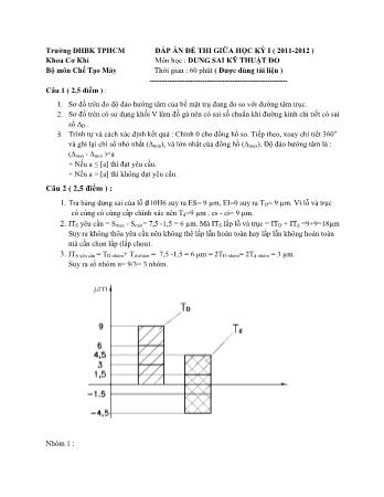 Đề thi giữa học kỳ 1 Dung sai kỹ thuật đo - Năm học 2011 - 2012 (có đáp án)